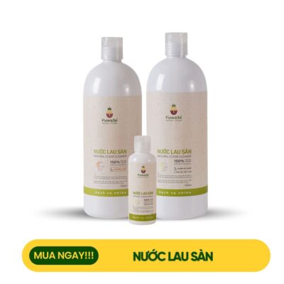 Nước lau sàn Fuwa3e (Hương sả chanh , Hương Quế)